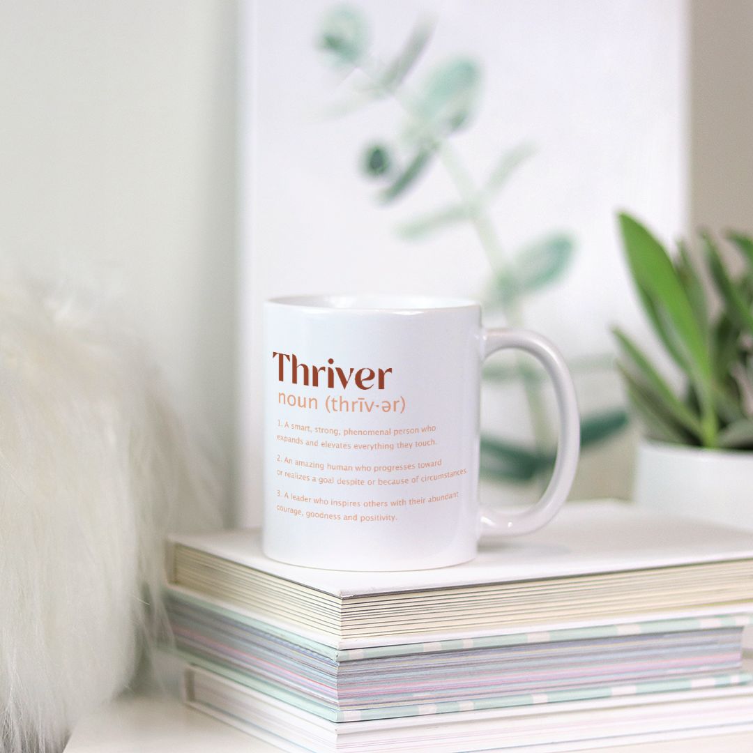 Thriver cermaic mug is a perfect gift