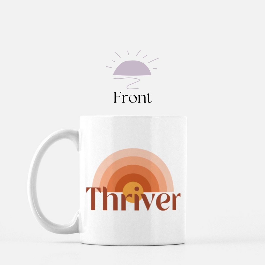Thriver ceramic mug front